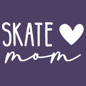 "Skate Mom" Long Sleeve Tee Design